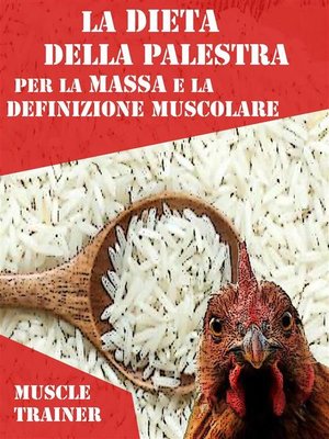 cover image of La Dieta della Palestra per la Massa e la Definizione Muscolare